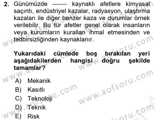 Afet Yönetimi 2 Dersi 2017 - 2018 Yılı (Final) Dönem Sonu Sınav Soruları 2. Soru
