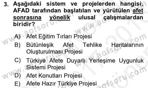 Afet Yönetimi 2 Dersi 2017 - 2018 Yılı (Final) Dönem Sonu Sınav Soruları 3. Soru