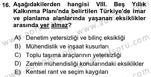 Afet Yönetimi 2 Dersi 2018 - 2019 Yılı 3 Ders Sınav Soruları 16. Soru