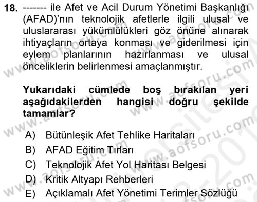 Afet Yönetimi 2 Dersi 2018 - 2019 Yılı (Vize) Ara Sınav Soruları 18. Soru