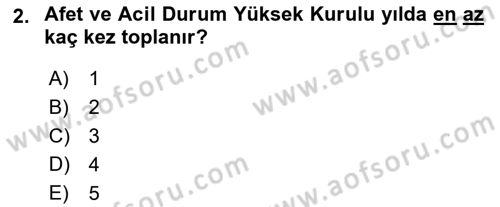 Afet Yönetimi 2 Dersi 2018 - 2019 Yılı (Vize) Ara Sınav Soruları 2. Soru