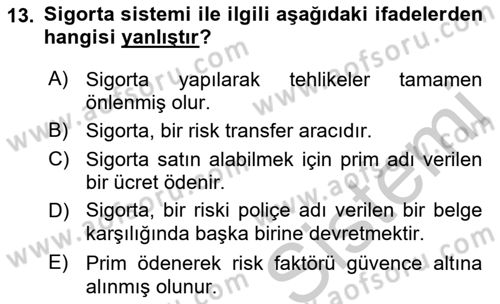 Afet Yönetimi 2 Dersi 2018 - 2019 Yılı Yaz Okulu Sınav Soruları 13. Soru