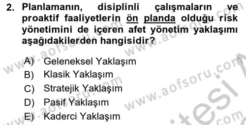Afet Yönetimi 2 Dersi 2018 - 2019 Yılı Yaz Okulu Sınav Soruları 2. Soru
