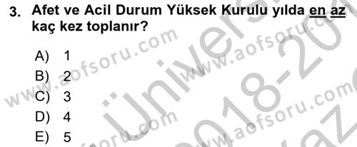 Afet Yönetimi 2 Dersi 2018 - 2019 Yılı Yaz Okulu Sınav Soruları 3. Soru
