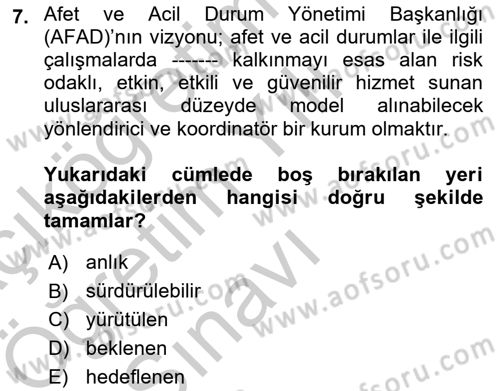 Afet Yönetimi 2 Dersi 2018 - 2019 Yılı Yaz Okulu Sınav Soruları 7. Soru