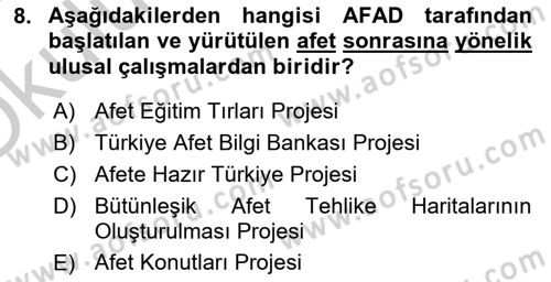 Afet Yönetimi 2 Dersi 2018 - 2019 Yılı Yaz Okulu Sınav Soruları 8. Soru