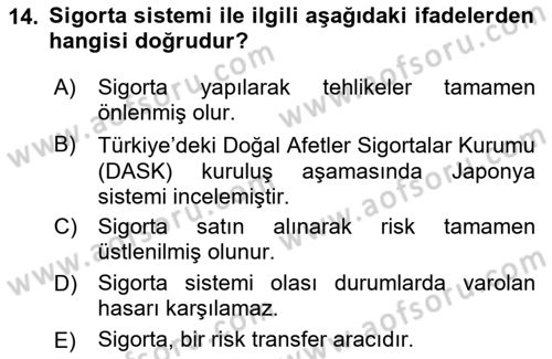Afet Yönetimi 2 Dersi 2020 - 2021 Yılı Yaz Okulu Sınav Soruları 14. Soru