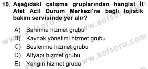 Afet Yönetimi 2 Dersi 2021 - 2022 Yılı (Vize) Ara Sınav Soruları 10. Soru