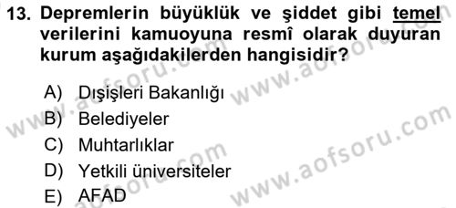Afet Yönetimi 2 Dersi 2021 - 2022 Yılı (Vize) Ara Sınav Soruları 13. Soru