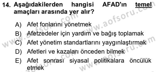 Afet Yönetimi 2 Dersi 2021 - 2022 Yılı (Vize) Ara Sınav Soruları 14. Soru