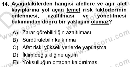 Afet Yönetimi 2 Dersi 2021 - 2022 Yılı (Final) Dönem Sonu Sınav Soruları 14. Soru