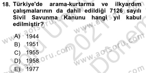 Afet Yönetimi 2 Dersi 2021 - 2022 Yılı (Final) Dönem Sonu Sınav Soruları 18. Soru