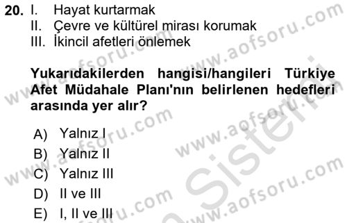 Afet Yönetimi 2 Dersi 2021 - 2022 Yılı (Final) Dönem Sonu Sınav Soruları 20. Soru
