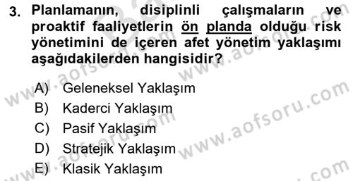 Afet Yönetimi 2 Dersi 2021 - 2022 Yılı (Final) Dönem Sonu Sınav Soruları 3. Soru