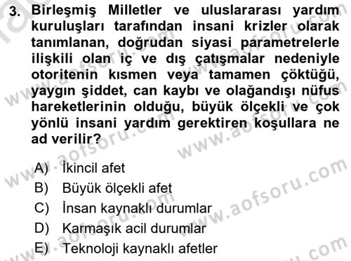 Afet Yönetimi 2 Dersi 2021 - 2022 Yılı Yaz Okulu Sınav Soruları 3. Soru
