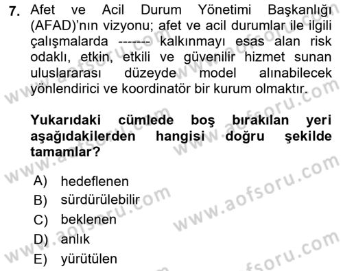 Afet Yönetimi 2 Dersi 2021 - 2022 Yılı Yaz Okulu Sınav Soruları 7. Soru