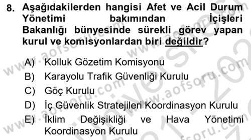 Afet Yönetimi 2 Dersi 2021 - 2022 Yılı Yaz Okulu Sınav Soruları 8. Soru