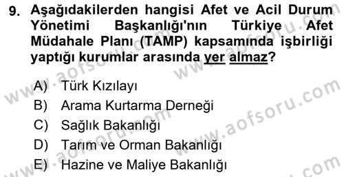 Afet Yönetimi 2 Dersi 2021 - 2022 Yılı Yaz Okulu Sınav Soruları 9. Soru