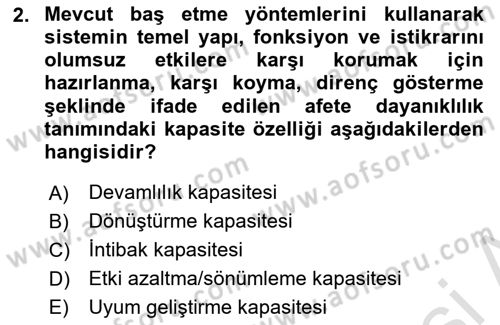 Afet Yönetimi 2 Dersi 2022 - 2023 Yılı Yaz Okulu Sınav Soruları 2. Soru