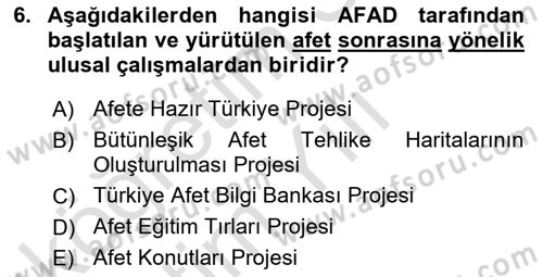 Afet Yönetimi 2 Dersi 2022 - 2023 Yılı Yaz Okulu Sınav Soruları 6. Soru
