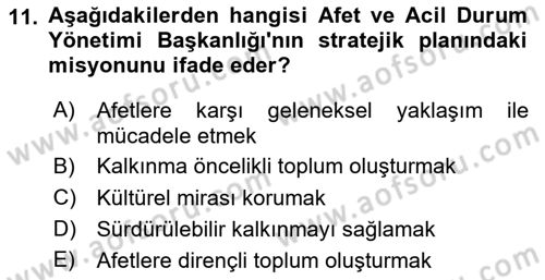 Afet Yönetimi 2 Dersi 2023 - 2024 Yılı (Vize) Ara Sınav Soruları 11. Soru