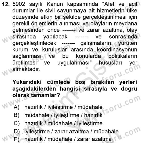 Afet Yönetimi 2 Dersi 2023 - 2024 Yılı (Vize) Ara Sınav Soruları 12. Soru