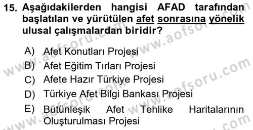 Afet Yönetimi 2 Dersi 2023 - 2024 Yılı (Vize) Ara Sınav Soruları 15. Soru