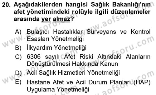 Afet Yönetimi 2 Dersi 2023 - 2024 Yılı (Vize) Ara Sınav Soruları 20. Soru