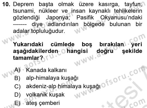 Afet Yönetimi 2 Dersi 2023 - 2024 Yılı (Final) Dönem Sonu Sınav Soruları 10. Soru