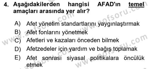 Afet Yönetimi 2 Dersi 2023 - 2024 Yılı (Final) Dönem Sonu Sınav Soruları 4. Soru