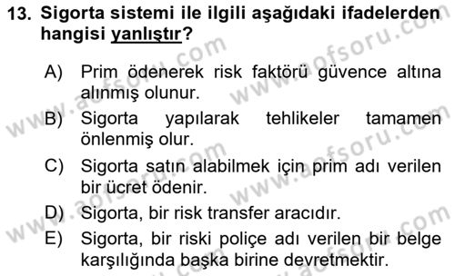 Afet Yönetimi 2 Dersi 2023 - 2024 Yılı Yaz Okulu Sınav Soruları 13. Soru