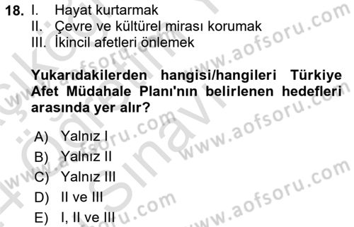 Afet Yönetimi 2 Dersi 2023 - 2024 Yılı Yaz Okulu Sınav Soruları 18. Soru