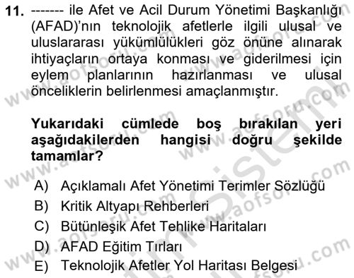 Afet Yönetimi 2 Dersi 2024 - 2025 Yılı (Vize) Ara Sınav Soruları 11. Soru