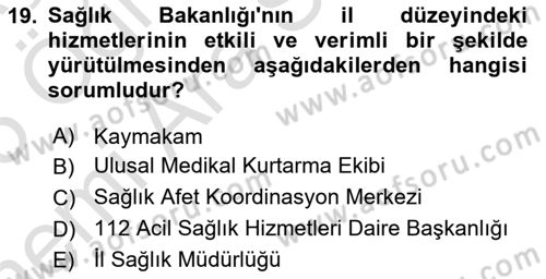Afet Yönetimi 2 Dersi 2024 - 2025 Yılı (Vize) Ara Sınav Soruları 19. Soru