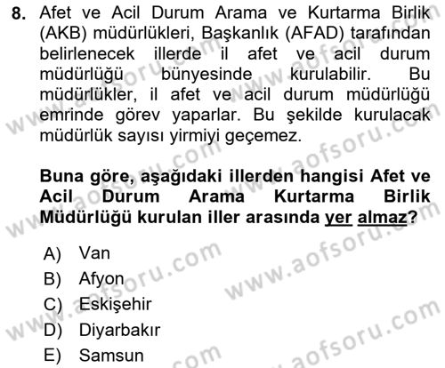 Afet Yönetimi 2 Dersi 2024 - 2025 Yılı (Vize) Ara Sınav Soruları 8. Soru