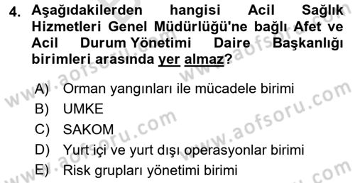 Afet Yönetimi 2 Dersi 2024 - 2025 Yılı (Final) Dönem Sonu Sınav Soruları 4. Soru