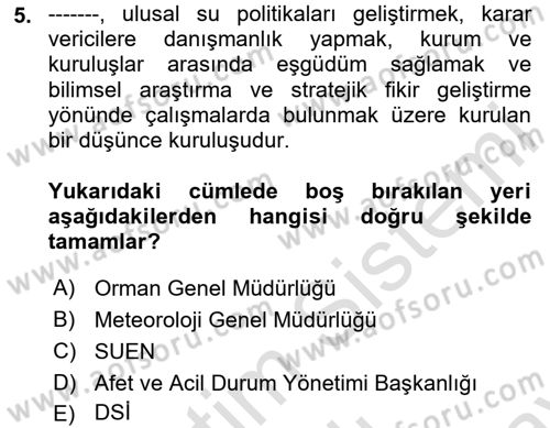 Afet Yönetimi 2 Dersi 2024 - 2025 Yılı (Final) Dönem Sonu Sınav Soruları 5. Soru