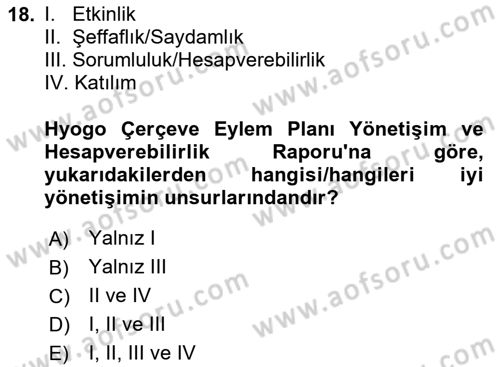 Afet Yönetimi 2 Dersi 2024 - 2025 Yılı Yaz Okulu Sınav Soruları 18. Soru