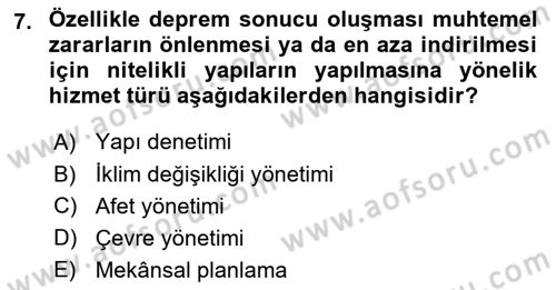 Afet Yönetimi 2 Dersi 2024 - 2025 Yılı Yaz Okulu Sınav Soruları 7. Soru