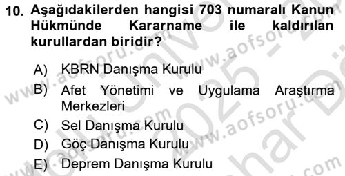 Afet Yönetimi 2 Dersi 2025 - 2026 Yılı (Vize) Ara Sınav Soruları 10. Soru