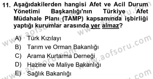 Afet Yönetimi 2 Dersi 2025 - 2026 Yılı (Vize) Ara Sınav Soruları 11. Soru