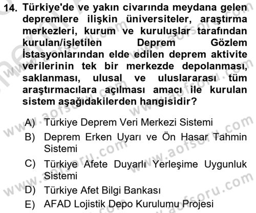 Afet Yönetimi 2 Dersi 2025 - 2026 Yılı (Vize) Ara Sınav Soruları 14. Soru