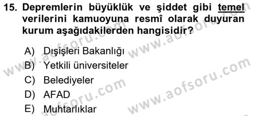 Afet Yönetimi 2 Dersi 2025 - 2026 Yılı (Vize) Ara Sınav Soruları 15. Soru