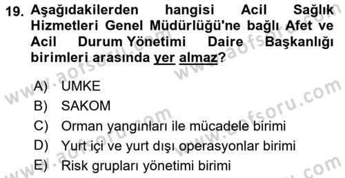 Afet Yönetimi 2 Dersi 2025 - 2026 Yılı (Vize) Ara Sınav Soruları 19. Soru