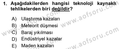Afet Yönetimi 2 Dersi 2025 - 2026 Yılı (Final) Dönem Sonu Sınav Soruları 1. Soru
