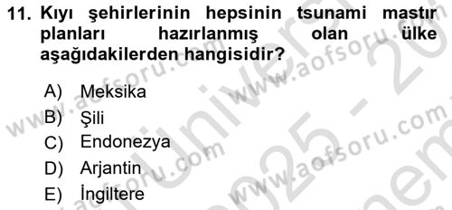Afet Yönetimi 2 Dersi 2025 - 2026 Yılı (Final) Dönem Sonu Sınav Soruları 11. Soru