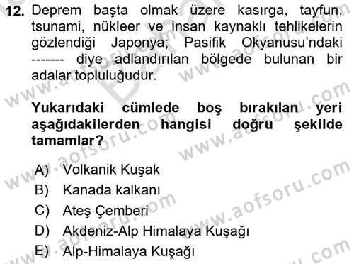 Afet Yönetimi 2 Dersi 2025 - 2026 Yılı (Final) Dönem Sonu Sınav Soruları 12. Soru