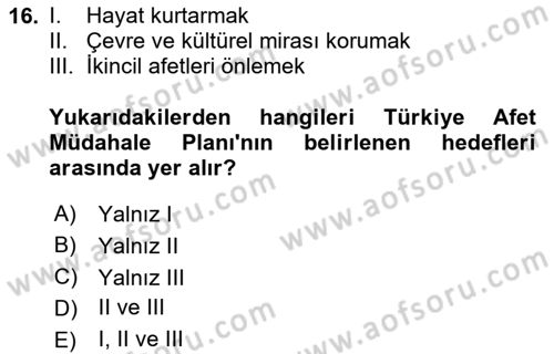 Afet Yönetimi 2 Dersi 2025 - 2026 Yılı (Final) Dönem Sonu Sınav Soruları 16. Soru