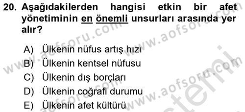 Afet Yönetimi 2 Dersi 2025 - 2026 Yılı (Final) Dönem Sonu Sınav Soruları 20. Soru