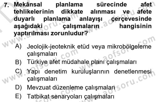Afet Yönetimi 2 Dersi 2025 - 2026 Yılı (Final) Dönem Sonu Sınav Soruları 7. Soru